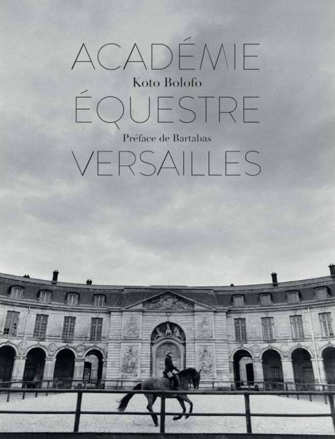 cover of Koto Bolofo: The Equestrian Academy of Versailles