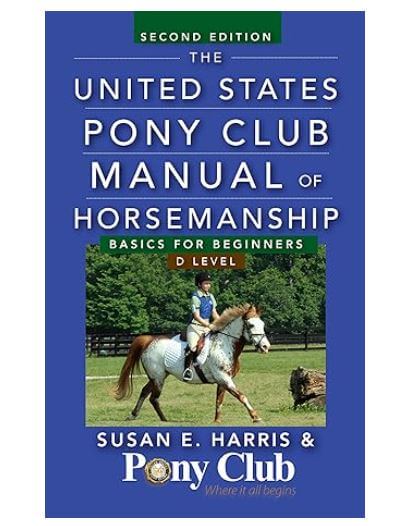 front cover of the United States Pony Club Manual of Horsemanship